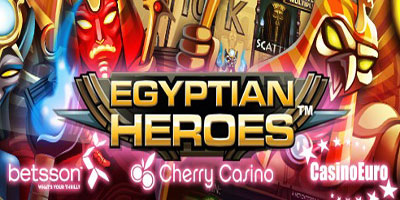 Egyptian Heroes: A brand new videoslot is out now at CasinoEuro, Betsson and at Unibet